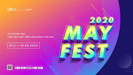 Viblo May Fest: Chia sẻ kiến thức vì một cộng đồng Viblo lớn mạnh!