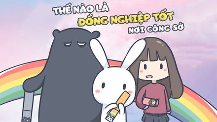 Thế nào là đồng nghiệp tốt chốn công sở?