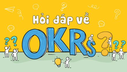 Hỏi đáp về OKRs: "Nếu tôi không thích OKRs của mình nữa có được tạm dừng thực hiện nó không?"