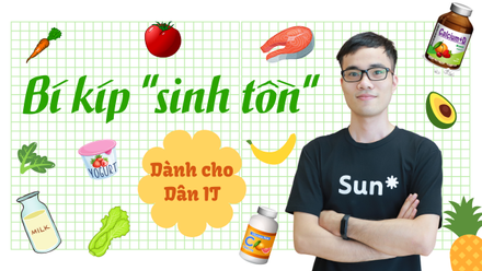 Bí kíp sống khỏe dành cho dân IT: Những thực phẩm "vàng" mà Sunners không nên bỏ qua!