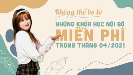 Học miễn phí tại Sun*, sự lựa chọn không thể tuyệt vời hơn!