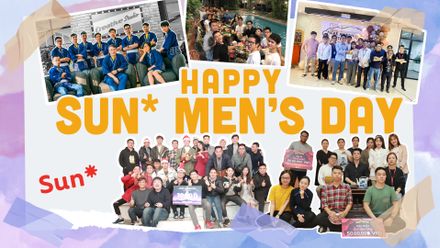 Happy Sun* Men's Day: Thích anh đã lâu, nhưng nay mới nói!